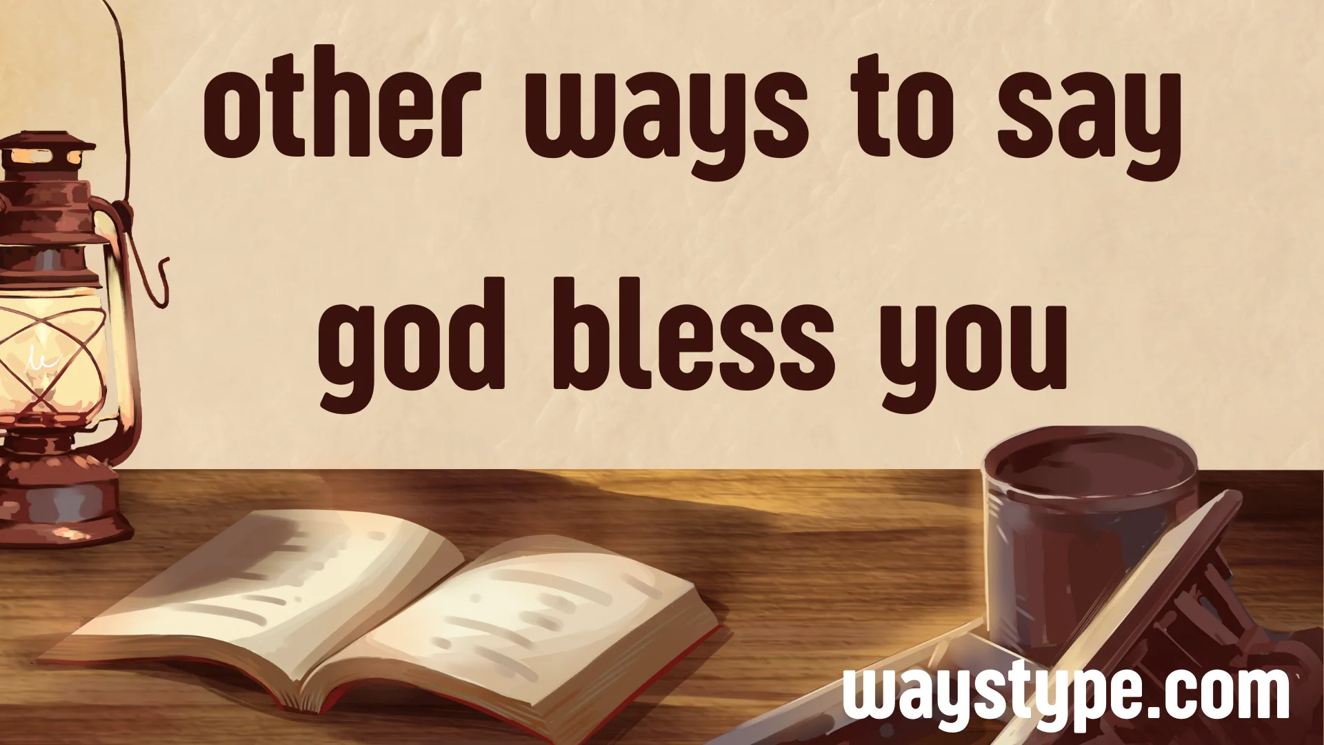 other ways to say god bless you
