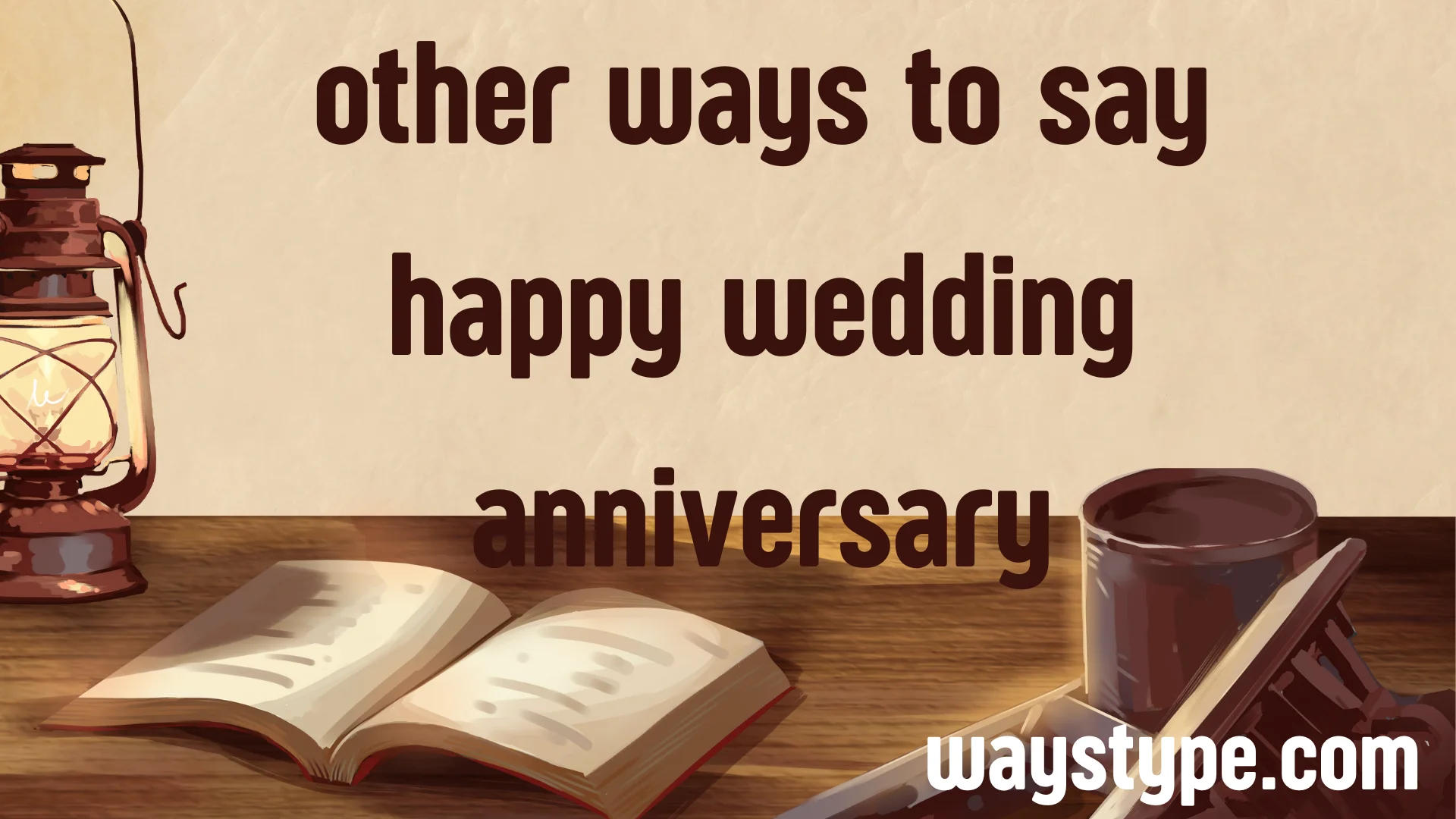 other ways to say happy wedding anniversary
