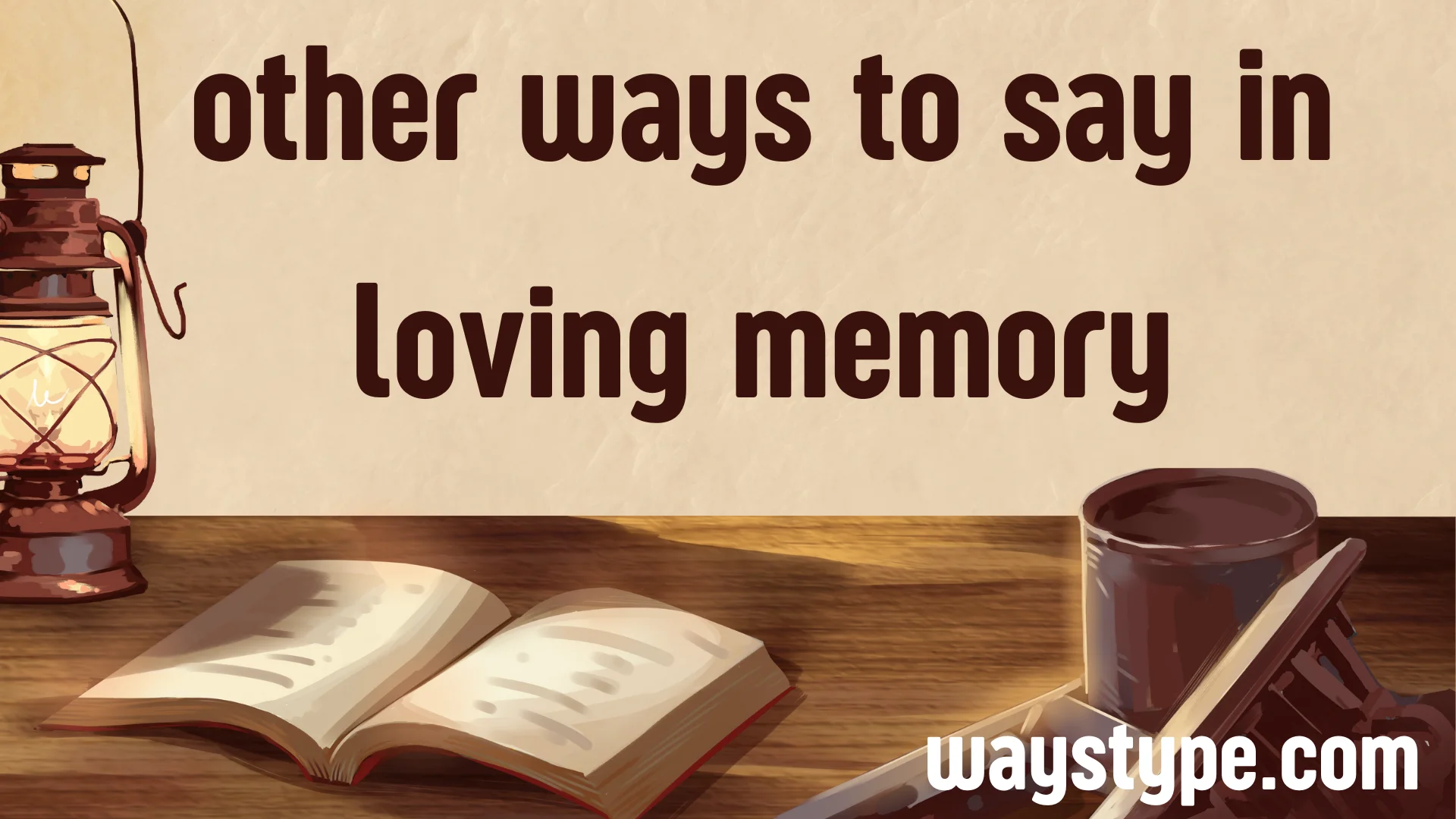 other ways to say in loving memory
