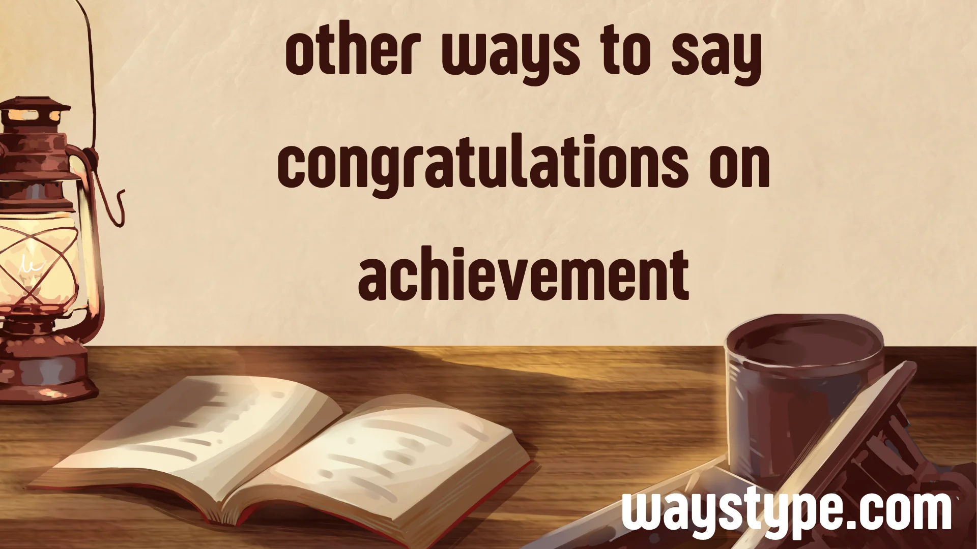 other ways to say congratulations on achievement