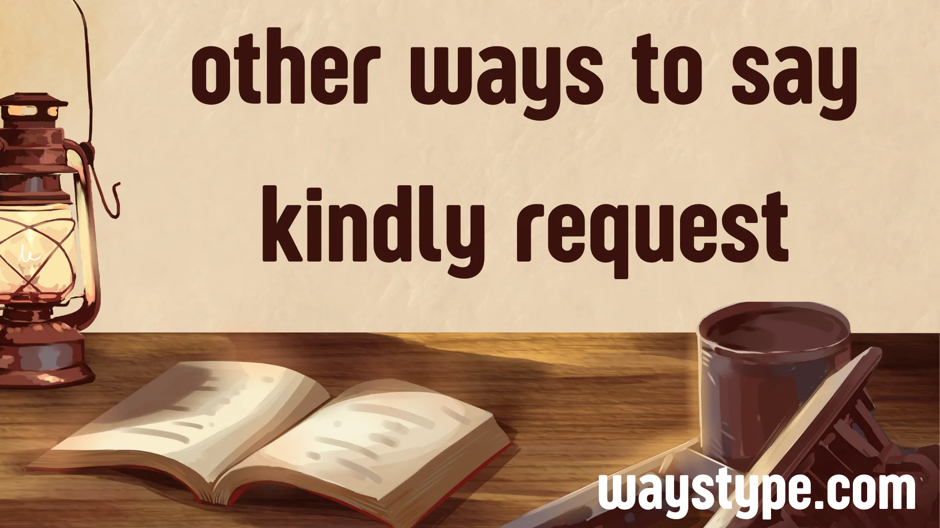 other ways to say kindly request