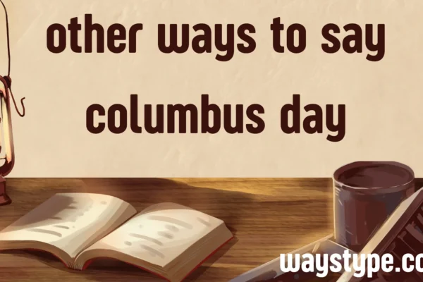 other ways to say columbus day
